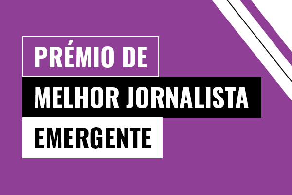 Prémio de Melhor Jornalista Emergente